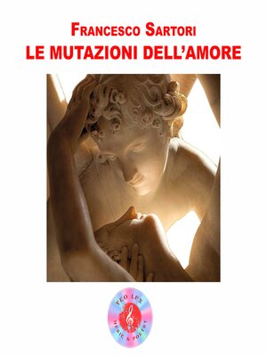 cover image of Le mutazioni dell'amore
